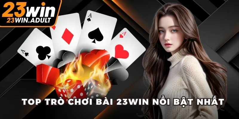 Top trò chơi bài kubet 11 net nổi bật nhất